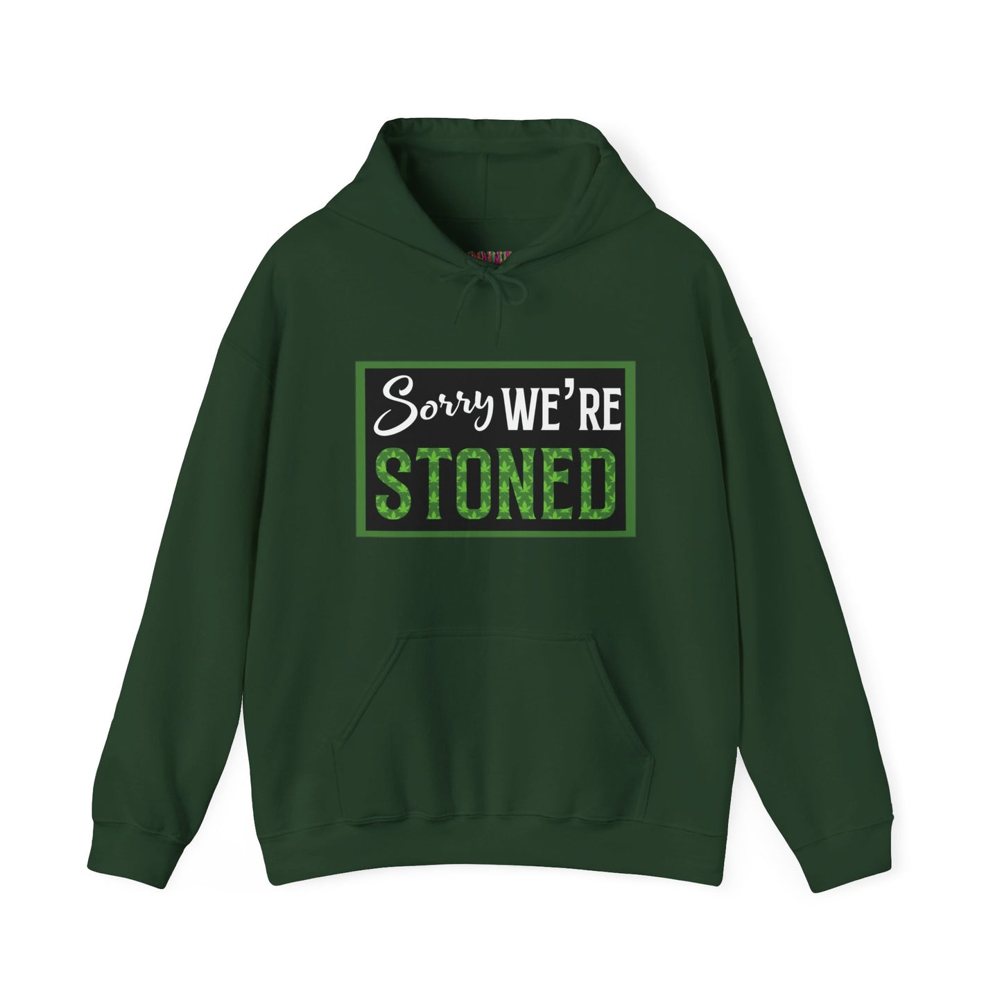 Sorry We're Stoned