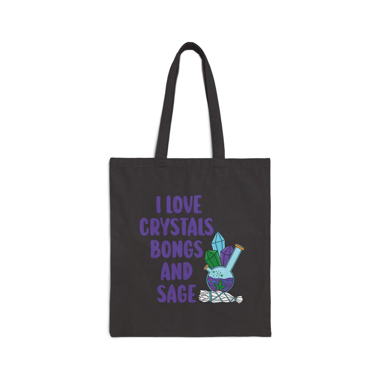 Crystals, Bongs and Sage Tote