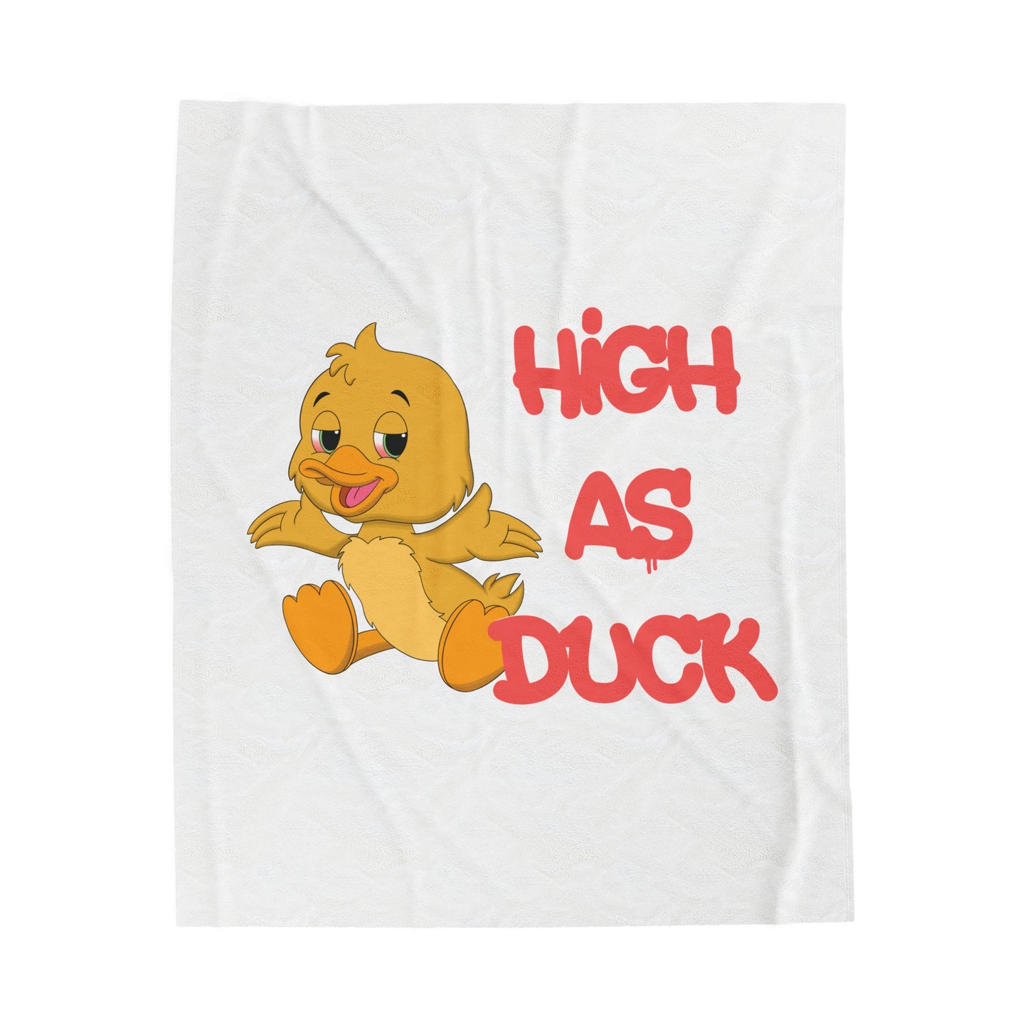 High As Duck