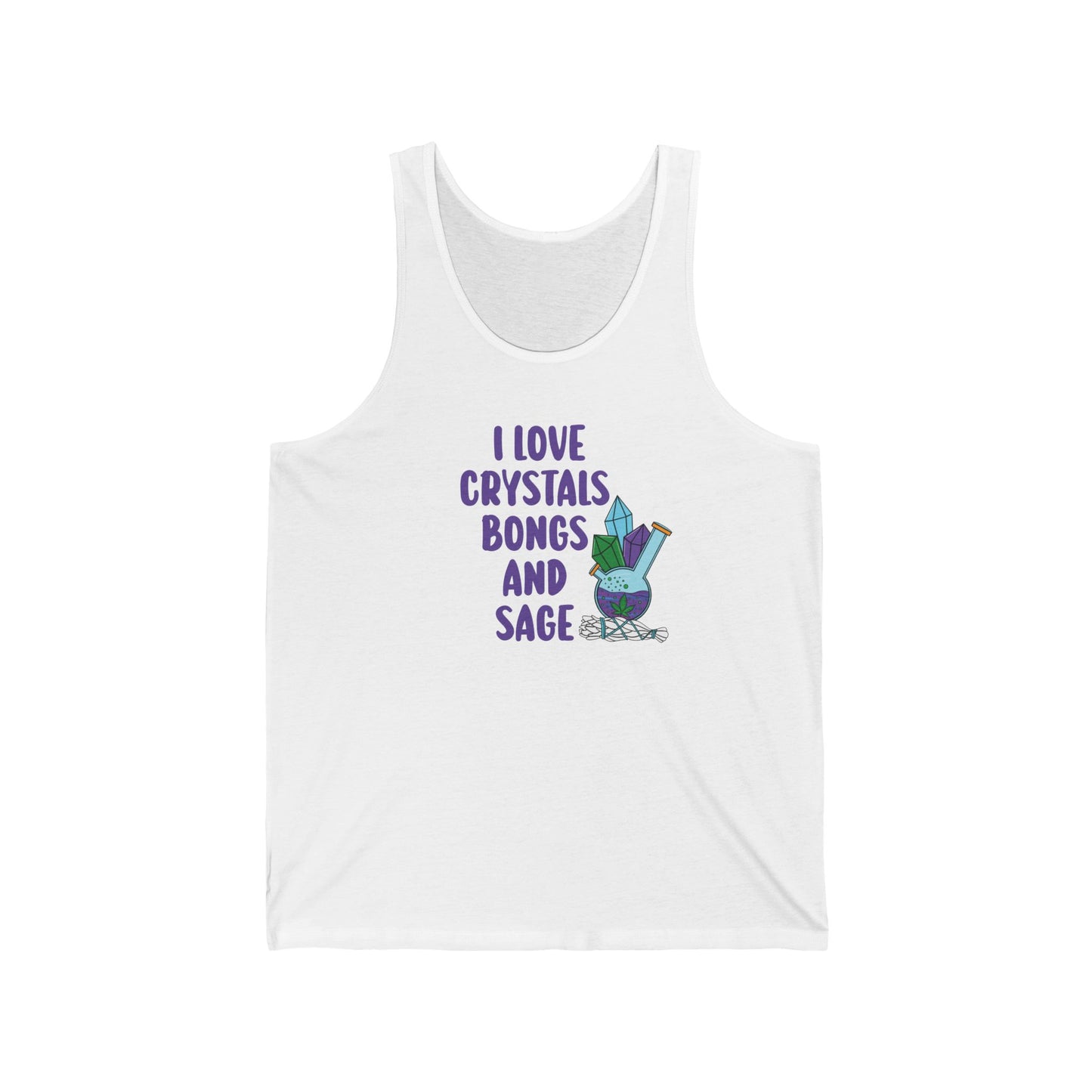 Crystals, Bongs and Sage