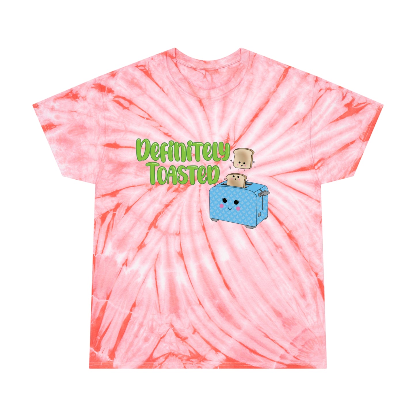 Definitely Toasted Tie-Dye