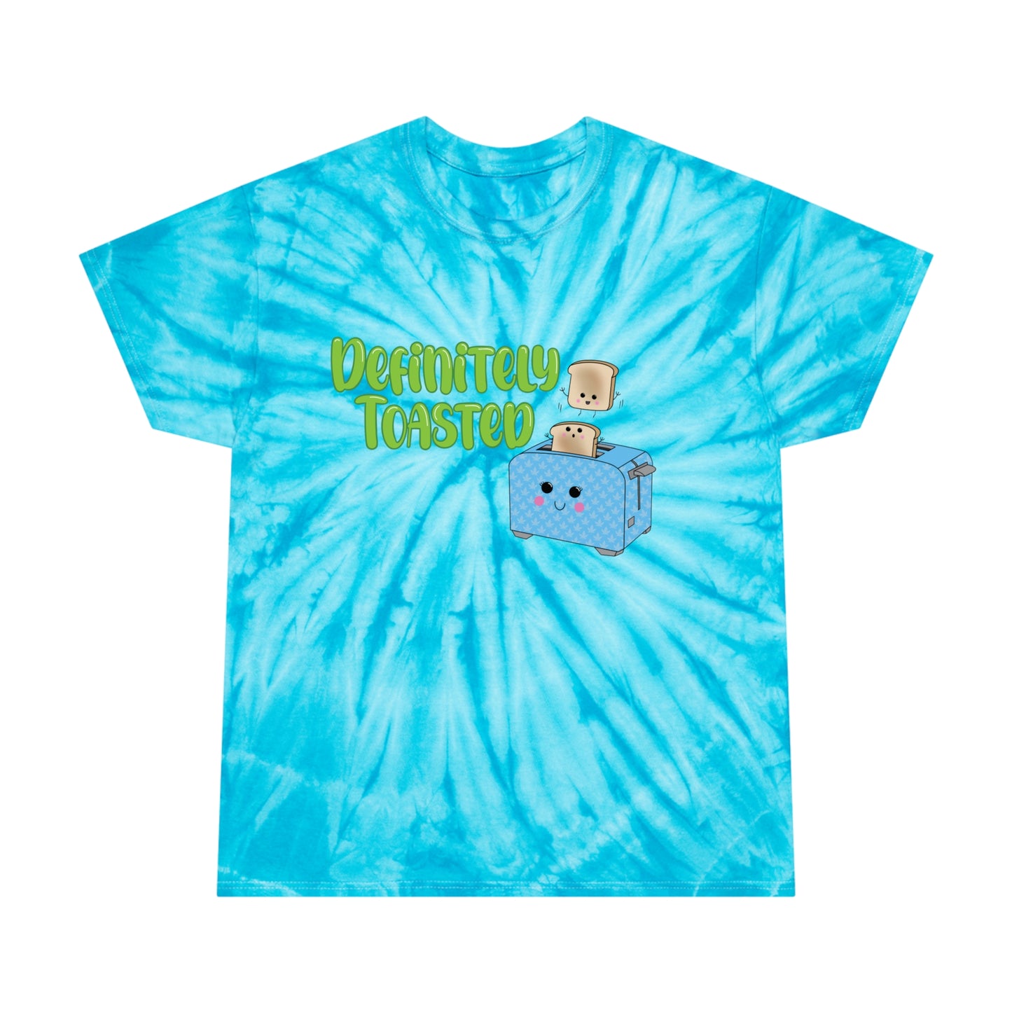 Definitely Toasted Tie-Dye