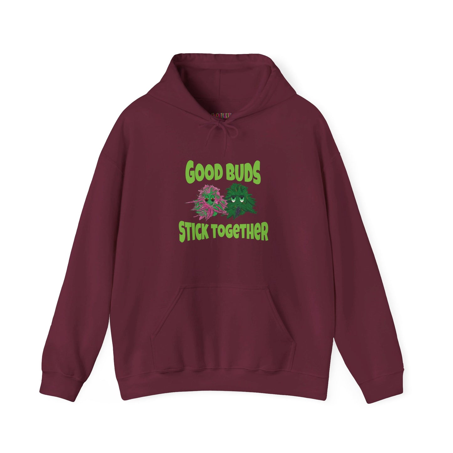 Good Buds Stick Together