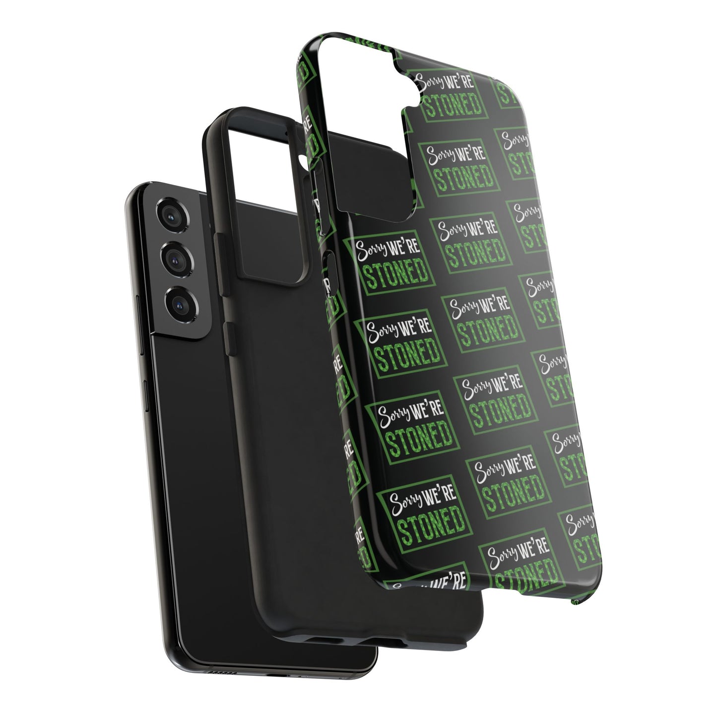 Sorry We’re Stoned Case