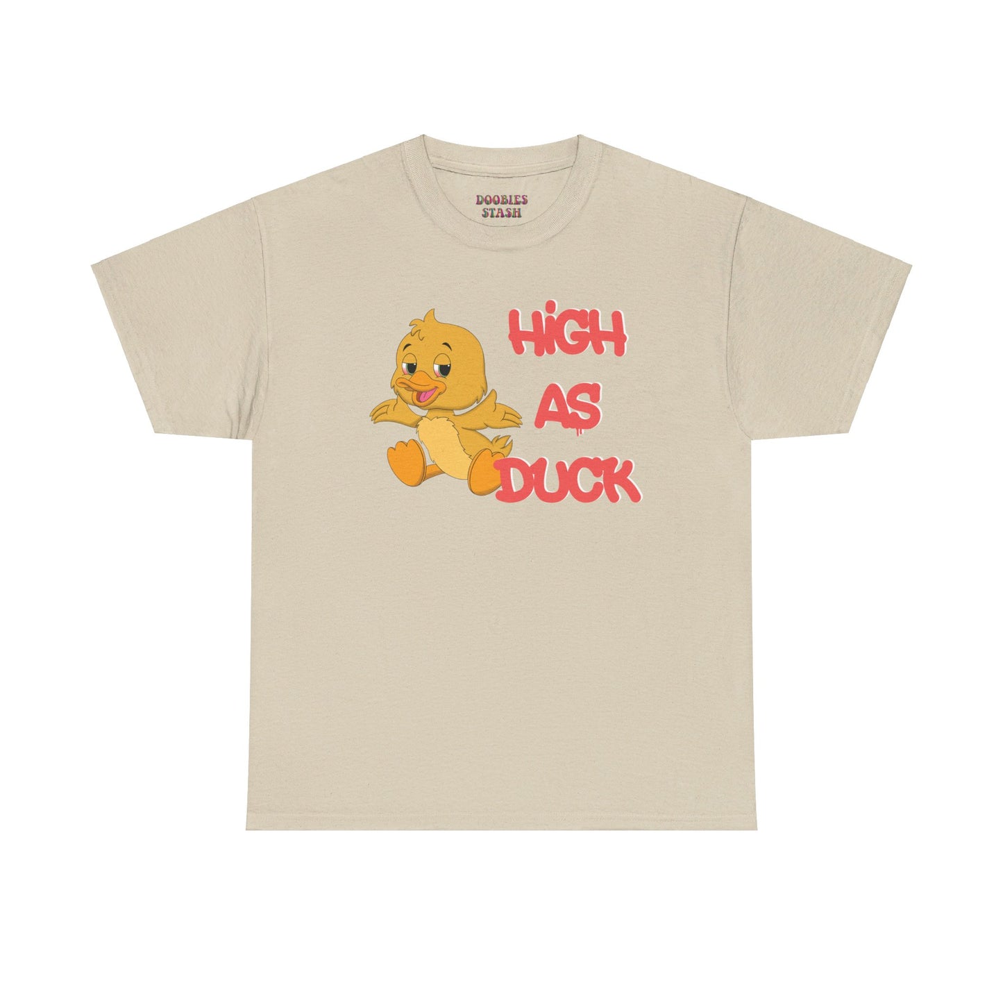 High as Duck