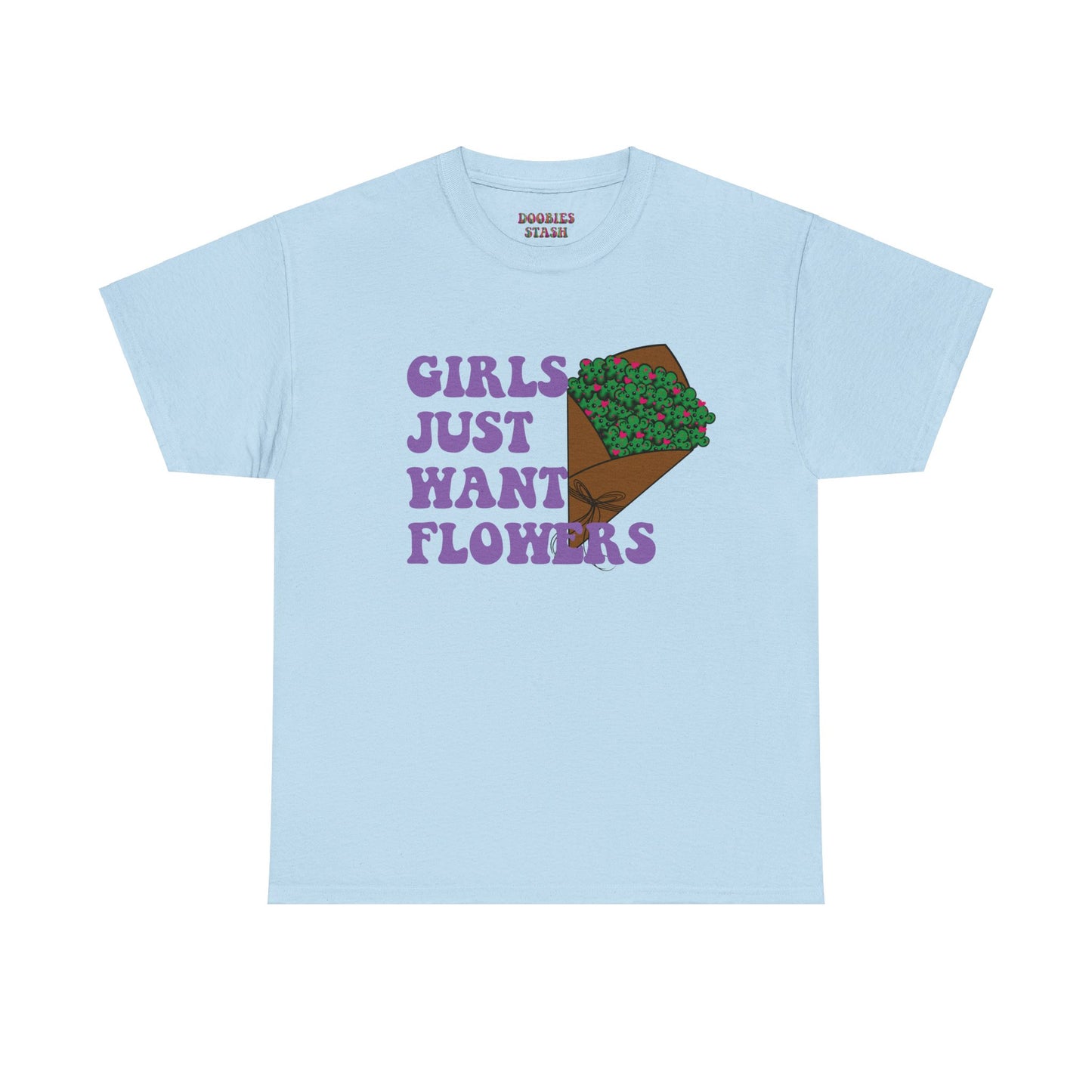 Girls Just Want Flowers