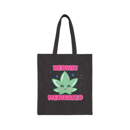 Heavily Medicated Tote