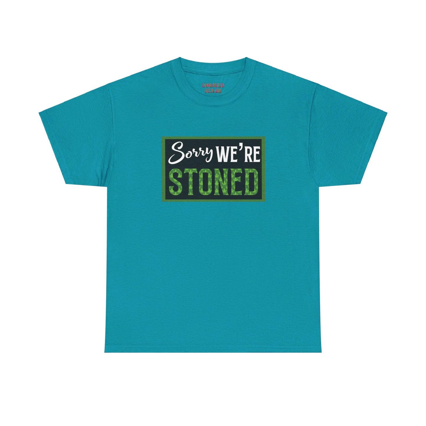 Sorry We’re Stoned