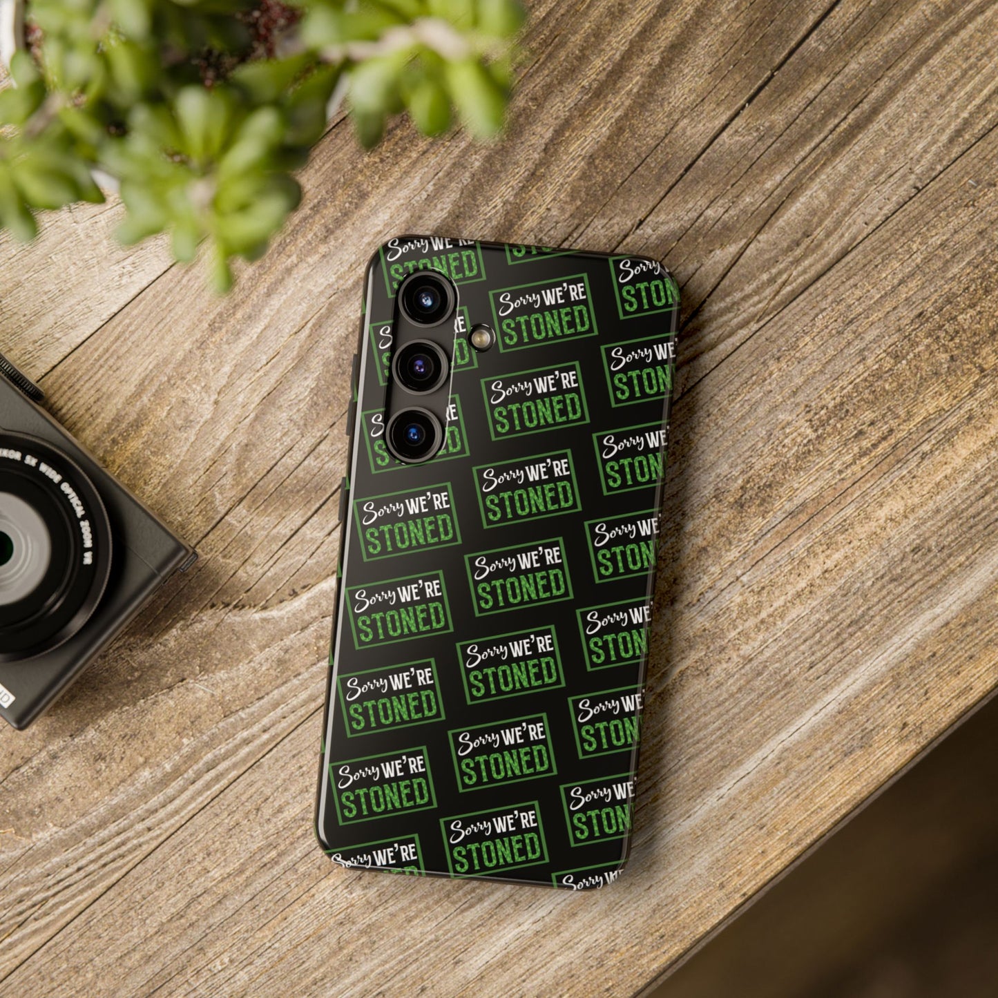 Sorry We’re Stoned Case