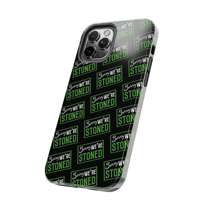 Sorry We’re Stoned Case