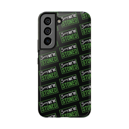Sorry We’re Stoned Case