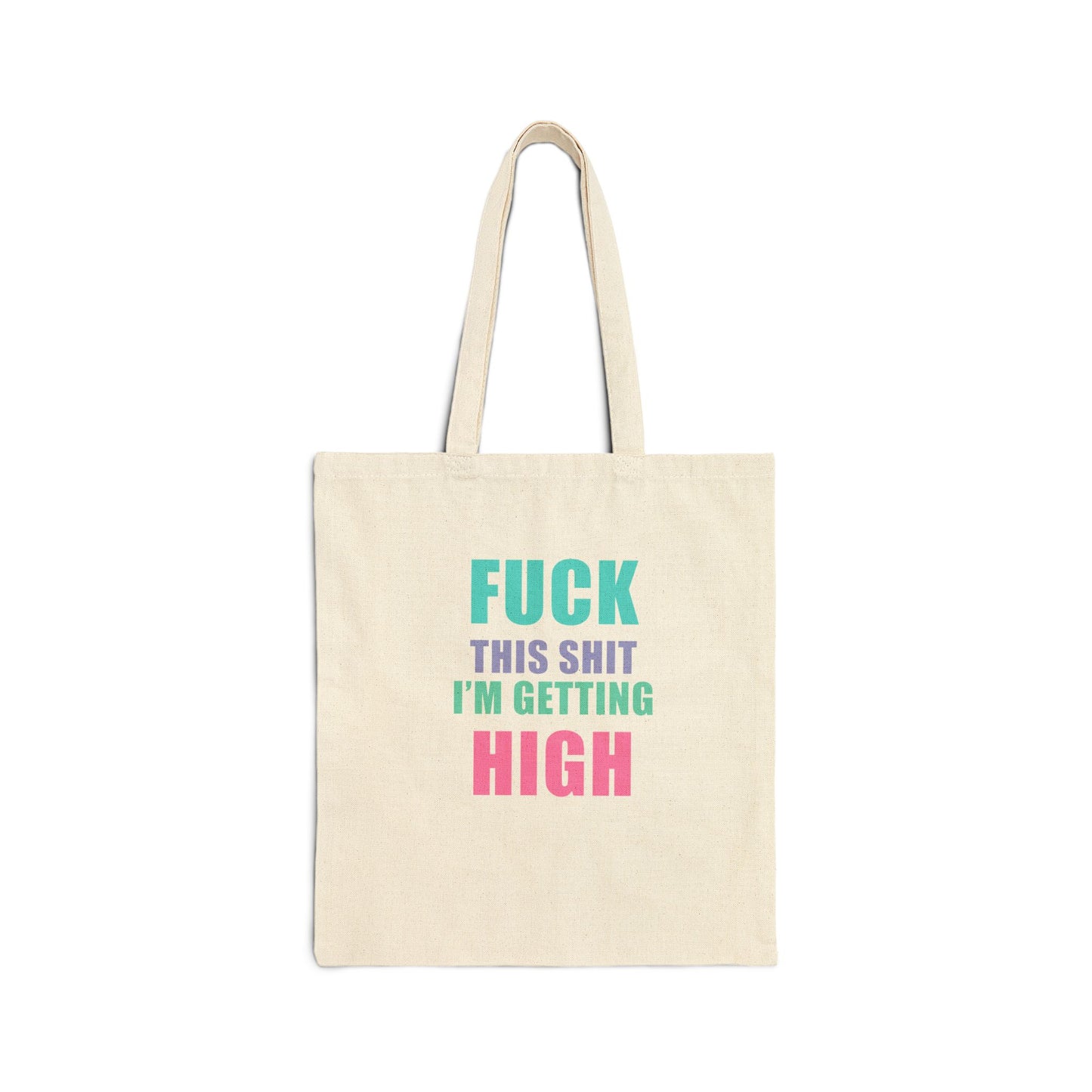 Fuck This Shit Tote
