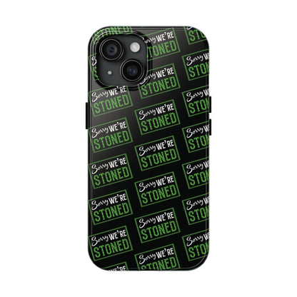 Sorry We’re Stoned Case