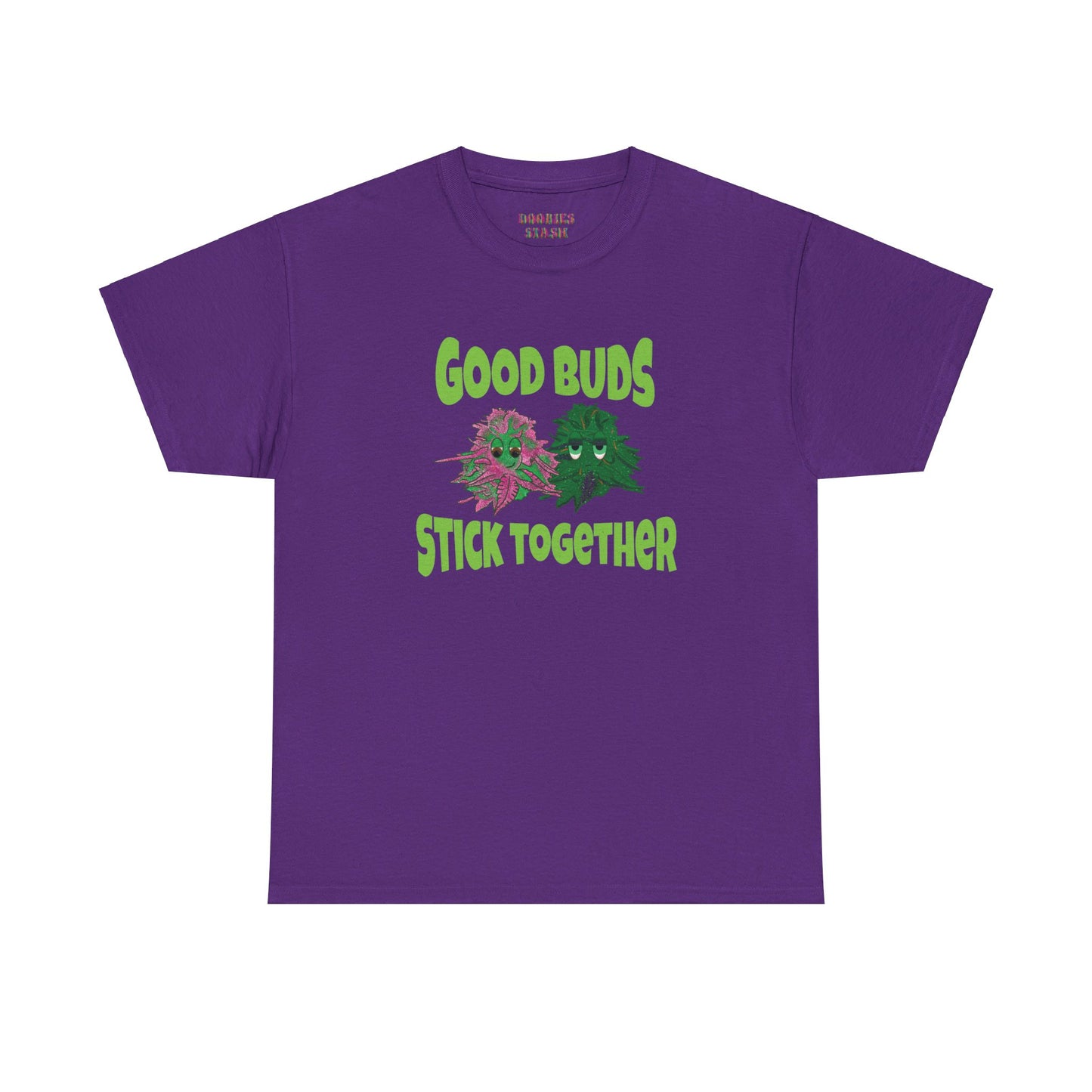Good Buds Stick Together