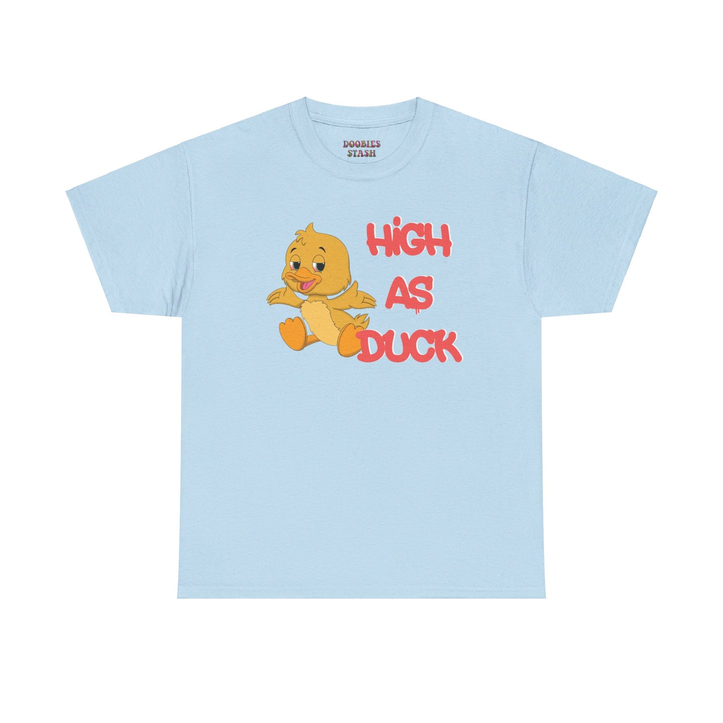 High as Duck