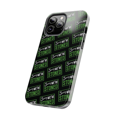 Sorry We’re Stoned Case