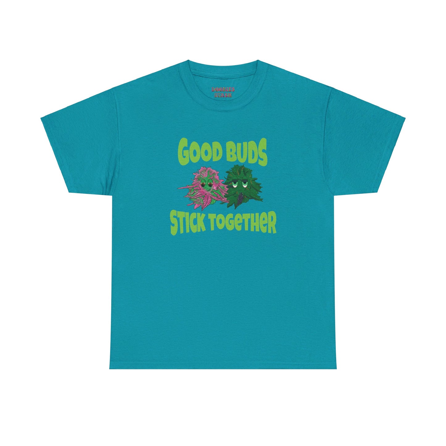 Good Buds Stick Together