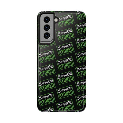 Sorry We’re Stoned Case